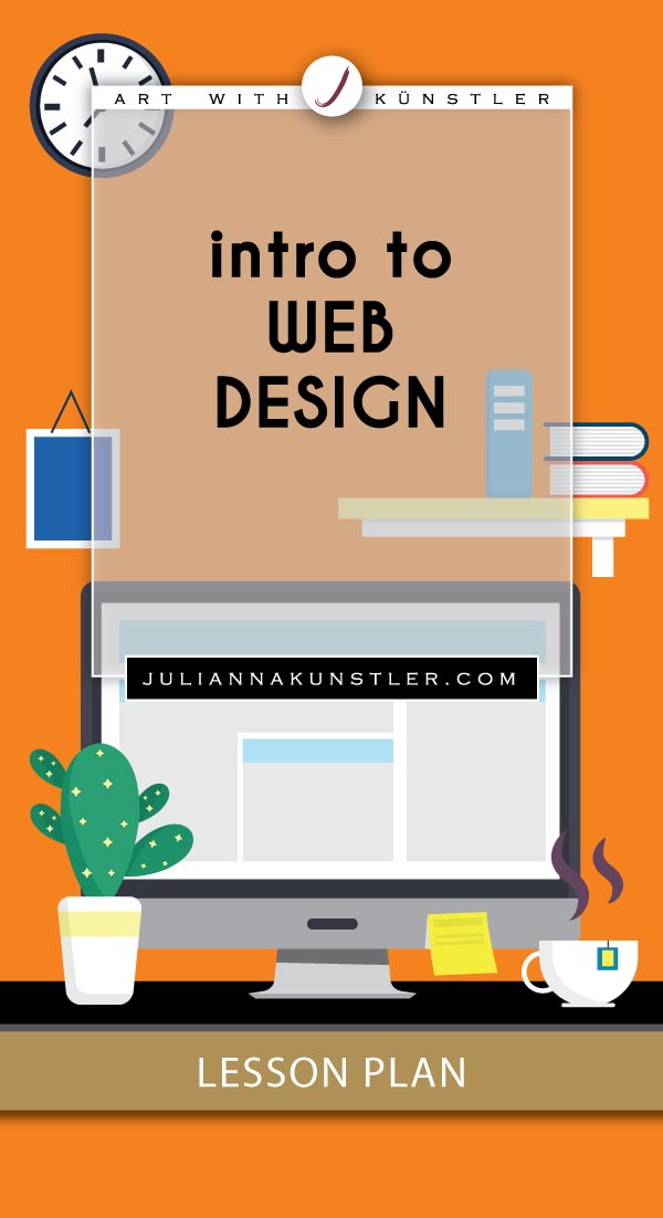 Intro to web design. How to start a web site. Lesson plan.
